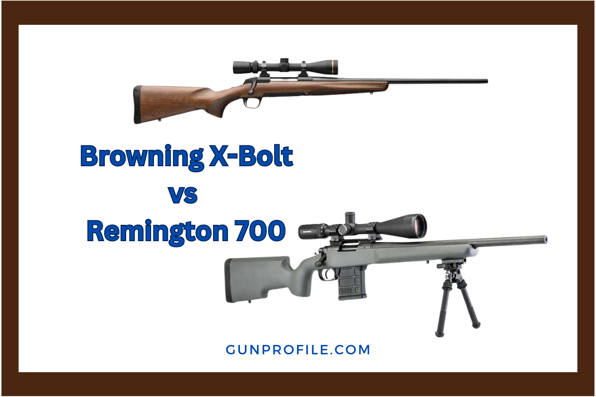 Browning X-Bolt vs Remington 700