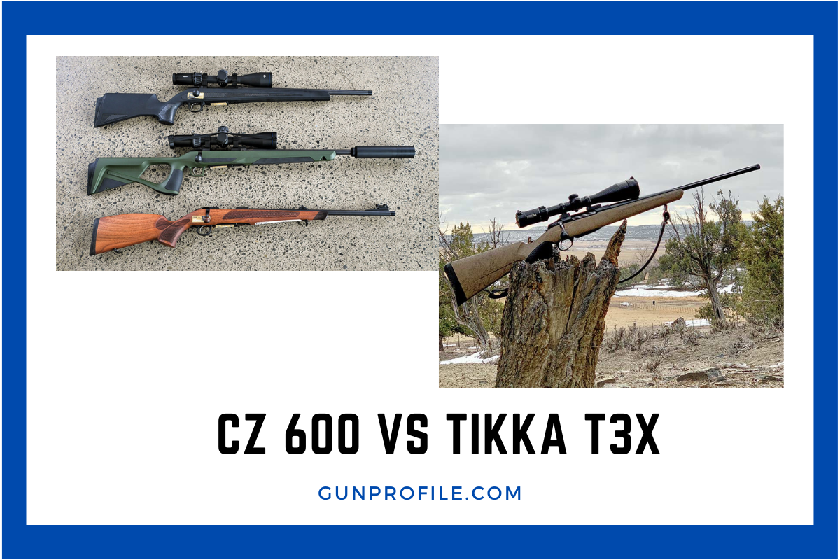 CZ 600 vs Tikka T3x