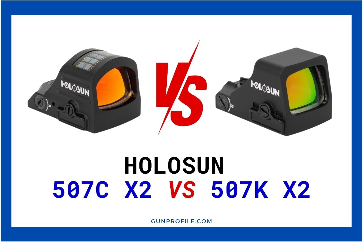 Holosun 507C X2 vs 507K X2 Key Differences