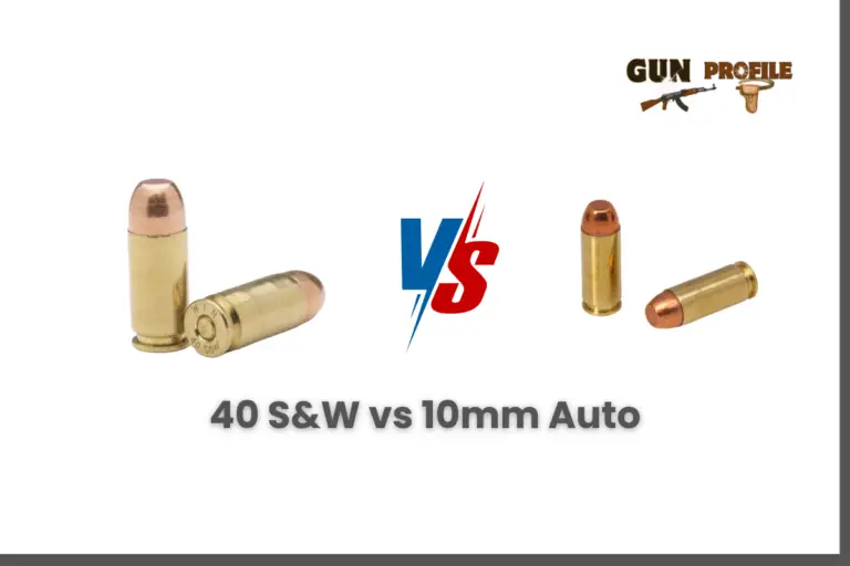 40 S&W vs 10mm Auto: Power and Performance