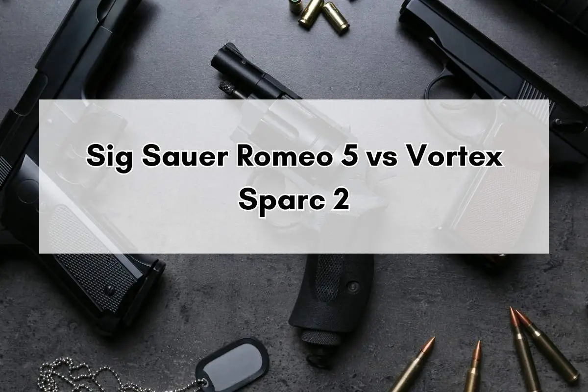 Sig Sauer Romeo 5 vs Vortex Sparc 2