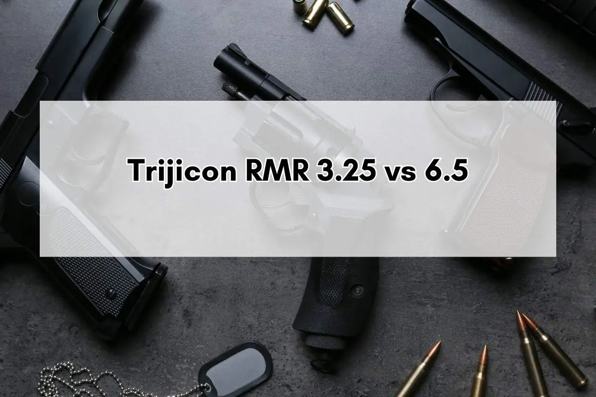 Trijicon RMR 3.25 vs 6.5